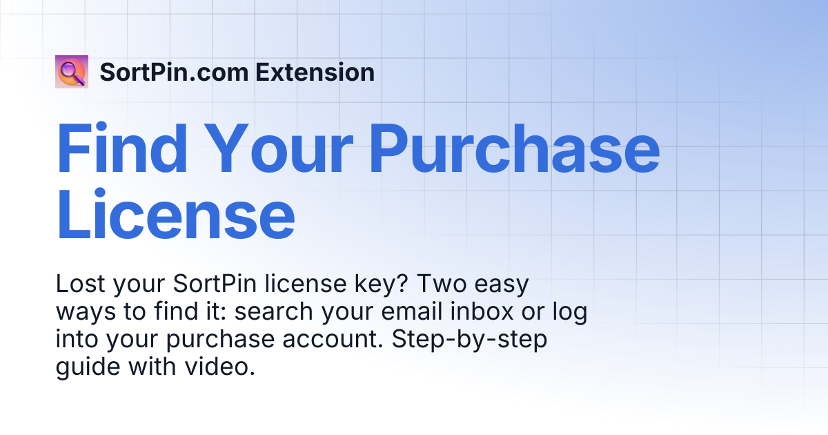Find Your Purchase License | SortPin.com Extension